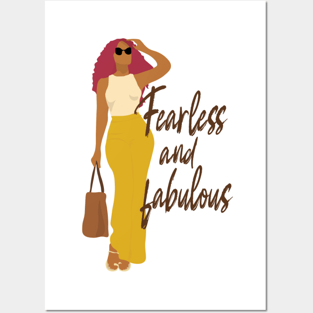 Fearless and fabulous Wall Art by Heartfeltarts